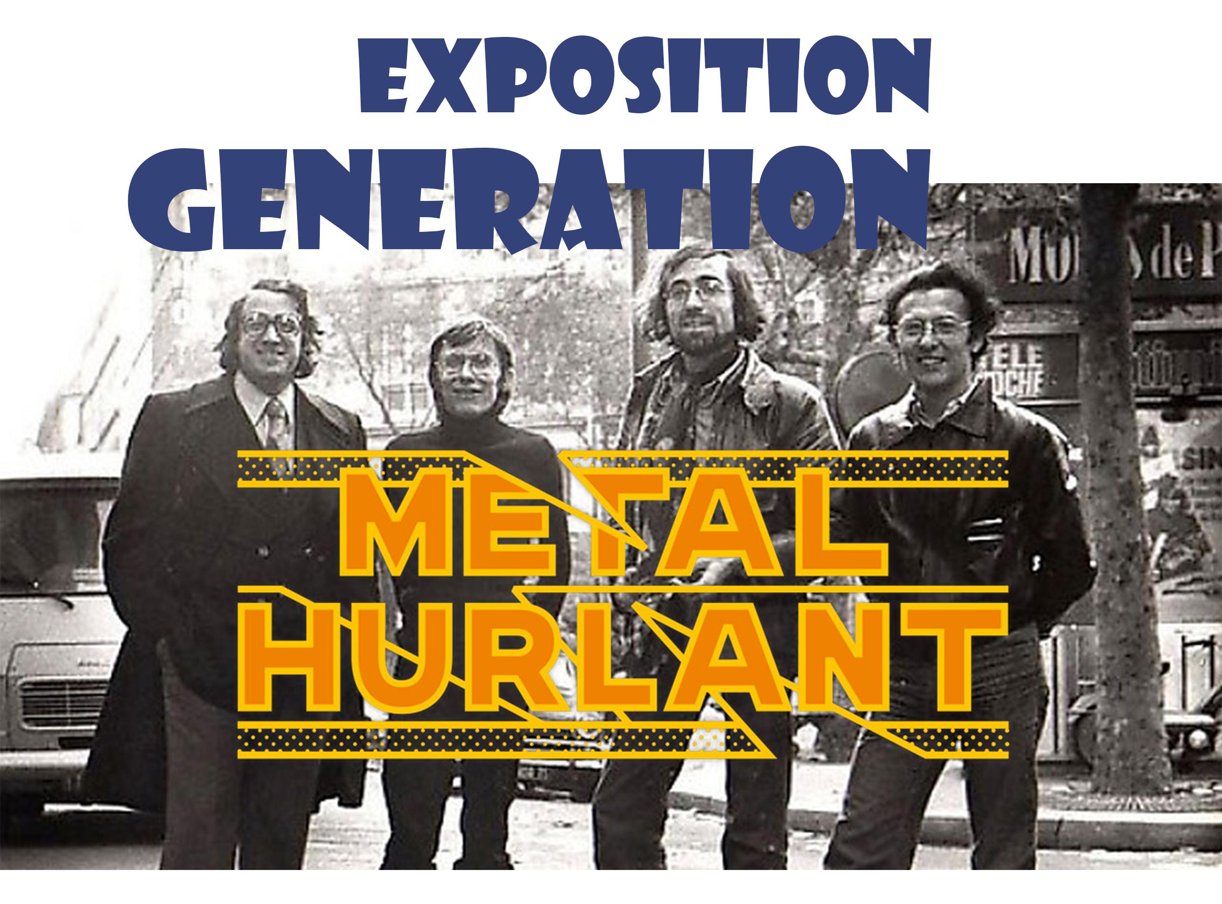 Exposition BD "GENERATION METAL HURLANT"